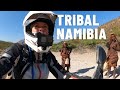 Entering namibias tribal lands s5  eps 58