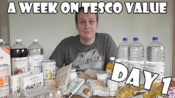 A Week On Tesco Value DAY 1