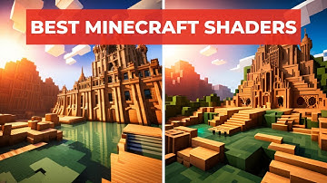 Top 10 Best Minecraft Shaders 2024!