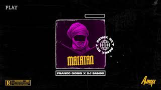 MATATAN (Remix RKT) - FRANCO GIORGI ✘ DJ SANSO.