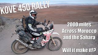 Kove 450 Rally  2000 Miles Through Morocco & Sahara
