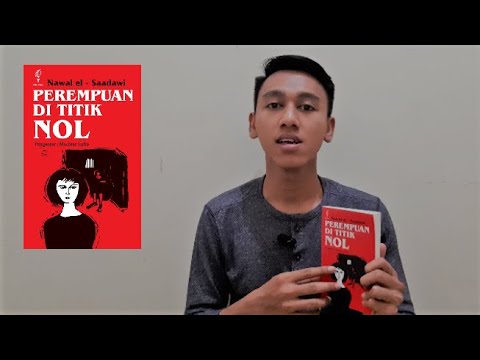 Review Buku Perempuan Di Titik Nol Karya Nawal El Saadawi Youtube Review Buku Perempuan Di Titik Nol Karya Nawal El Saadawi Youtube