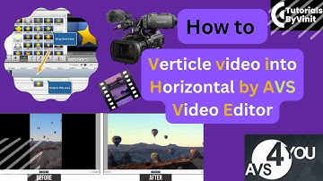 How to change vertical video to landscape || How to change vertical video to landscape using AVS