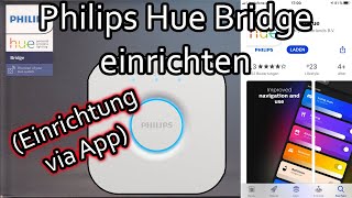 Connecting and setting up the Philips Hue Bridge   brief app overview