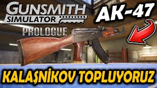 KALAŞNİKOV TAMİR VE BAKIMI !! AK-47 TEST İÇİN HAZIR | GUNSMITH SIMULATOR !!