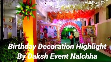 Birthday Decoration Highlight | All Event Management By Daksh Event