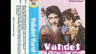 Vahdet VURAL - Gurbet elde her akşam Resimi