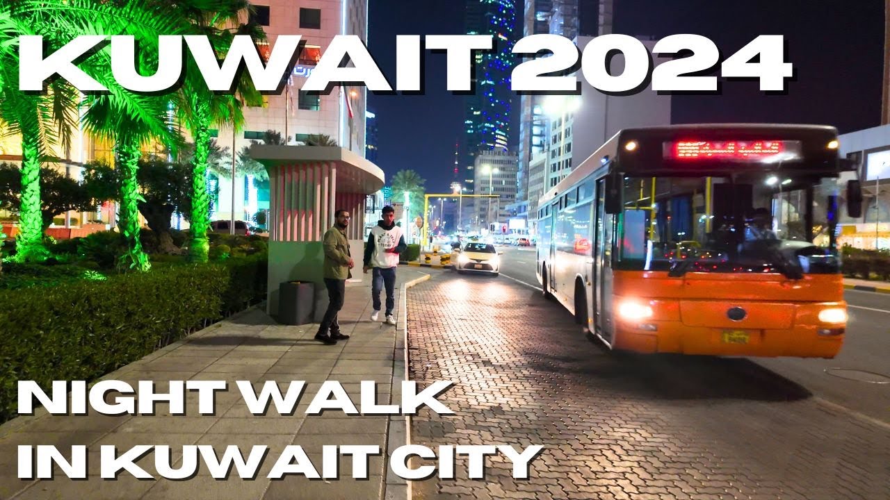 Night walk in Kuwait City  Kuwait 4K Walking Tour 4K 