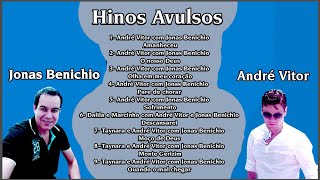 Hinos Avulsos Jonas Benichio e André Vitor