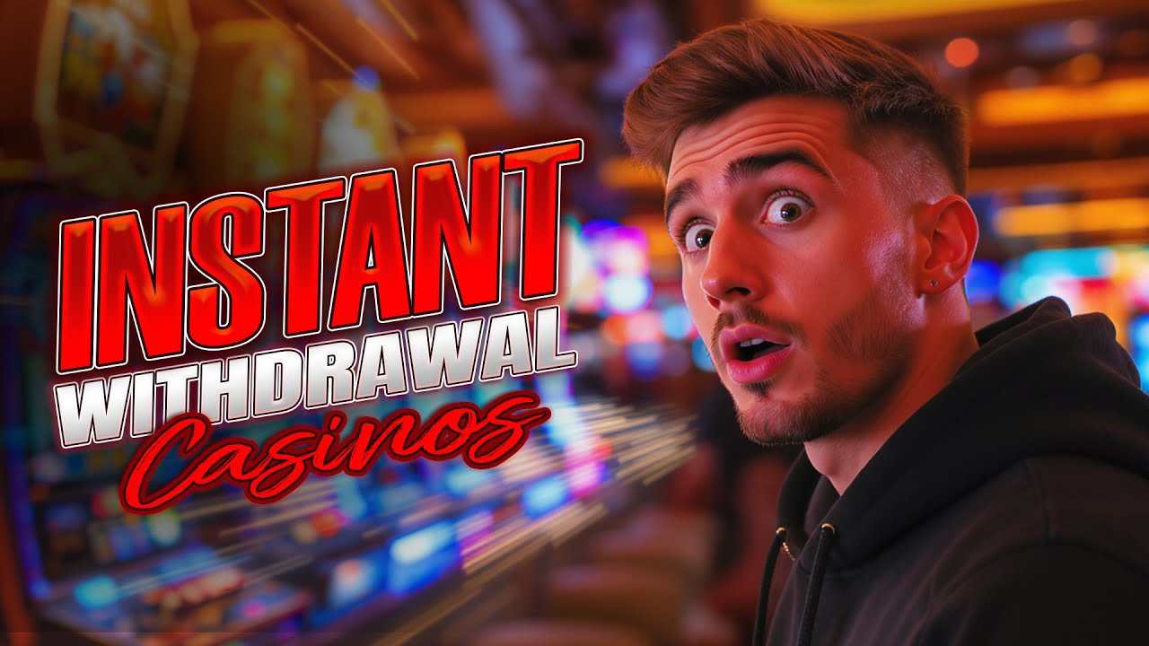 Instant Withdrawal Casinos 2026 🔥| Fastest Paying Sites Tested 🎰