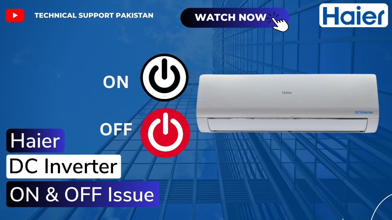 How to resolve the HAIER AC's ON & OFF Issue - YouTube