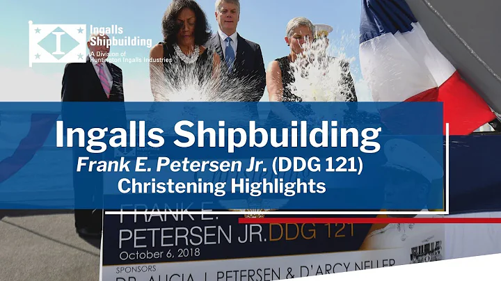 Christening of Frank E. Petersen Jr. (DDG 121) at ...