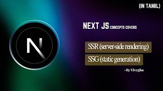 SSR (server-side rendering), SSG (static generation) | Next Js | Tamil
