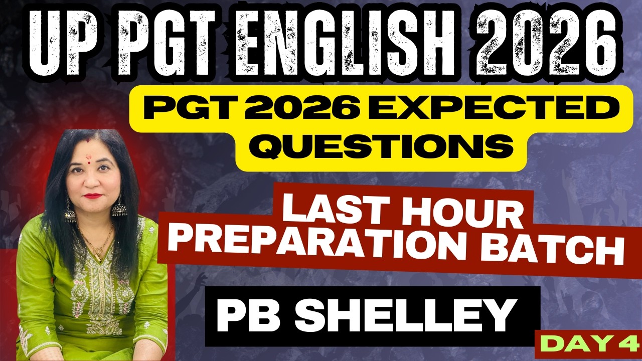 UP PGT ENGLISH 2026 I Last Hour Preparation Batch I P B SHELLEY I English SutraaI Day 4