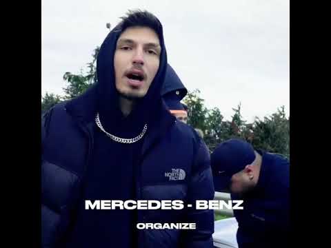 organize - MERCEDES BENZ (official video) sözler