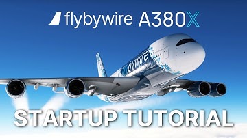 FlyByWire A380X MSFS Cold and Dark Startup Tutorial