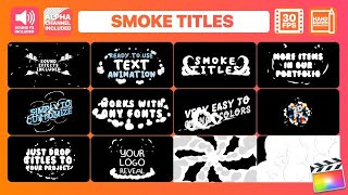 Smoke Titles Final Cut Pro Templates