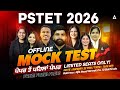 PSTET Mock Test 2026 | PSTET 2026 All Subject Free Offline Mock Test | Punjab Teaching Adda247