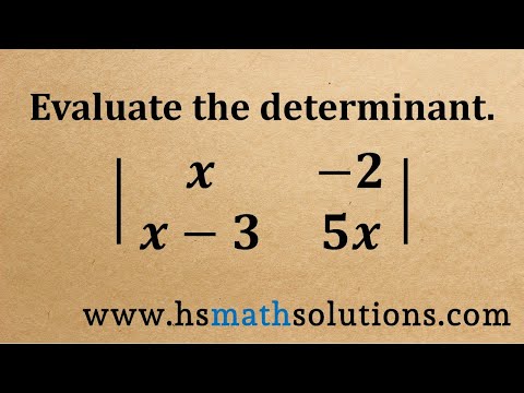 Evaluating a Matrix