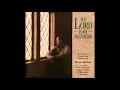 Lex De Azevedo Amp The London National Philharmonic Orchestra The Lord Is My Shepherd mp3