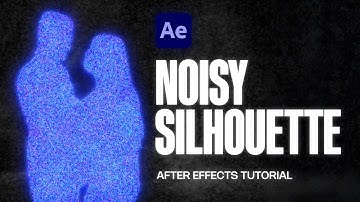 How to Create the Noisy Silhouette Effect in After Effects