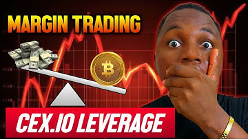 How to Trade Crypto on Margin with CEX IO (Leverage Explained)