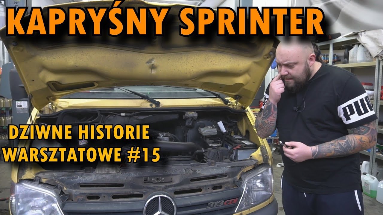 Kapryśny Mercedes Sprinter" Dziwne Historie Warsztatowe. - Youtube