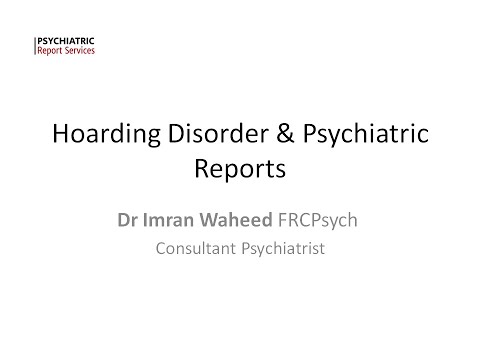 Hoarding Disorder & Psychiatric Reports