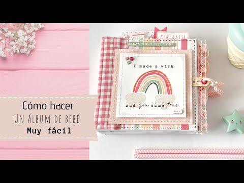 Video: Dominar La Técnica Del Scrapbooking: Un álbum Para Un Recién Nacido