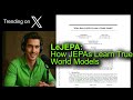 LeJEPA: How JEPAs Learn True World Models