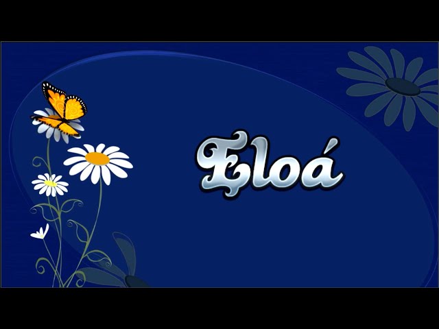 Significado do nome Eloa