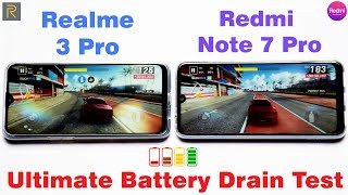 Realme 3 Pro Vs Redmi Note 7 Pro Battery Drain Test