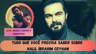 Tudo que você precisa saber sobre Halil İbrahim Ceyhan