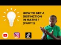 HOW TO GET A DISTINCTION IN MATHS || PART 1 || Advice by 5th Year UCT Medical Student