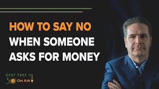 How to Say No When Someone Asks for Financial (Debt) Help [Panel Discussion]