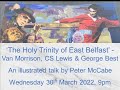 173: The Holy Trinity of East Belfast By Peter McCabe