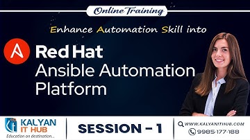 Red Hat Ansible Automation Platform Tutorial For Beginners | Session - 1 | Kalyan IT Hub