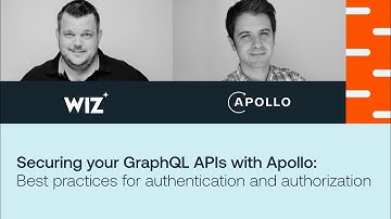 Securing your GraphQL APIs with Apollo: Best practices for authentication and authorization