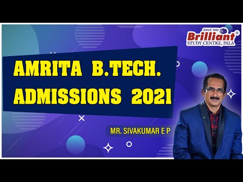 AMRITHA B.Tech Admissions 2021 | Mr. Sivakumar E P