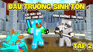 Minecraft Đấu Trường Sinh Tồn #2 | Siro Bất Ngờ Bị GB Lật Mặt Khi Tìm Được Thanh Kiếm Diệt Thần