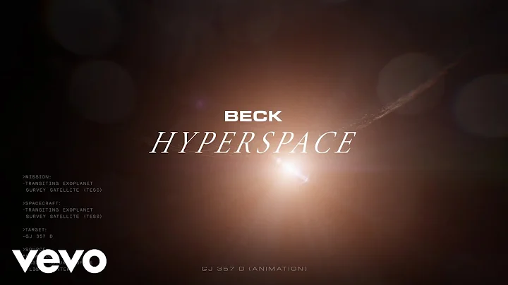 Beck, Terrell Hines - Hyperspace (Hyperspace: A.I....
