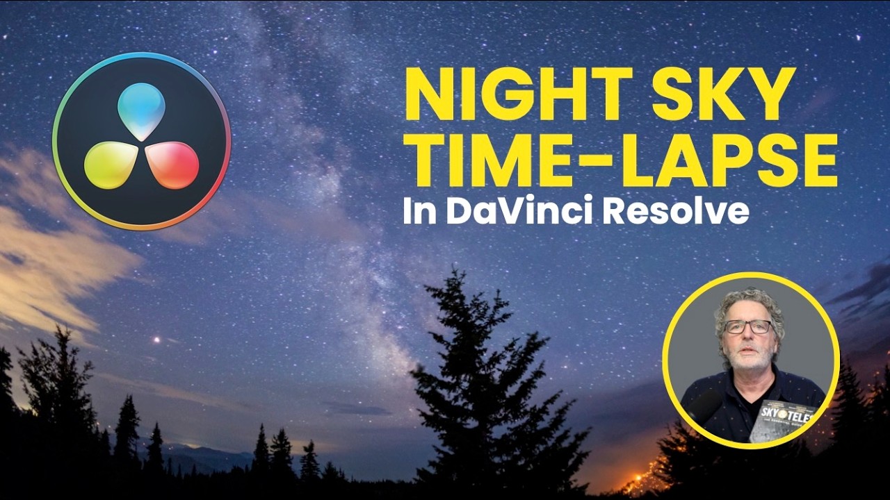 How to Create a Night Sky Time-Lapse in DaVinci Resolve (Free Software)