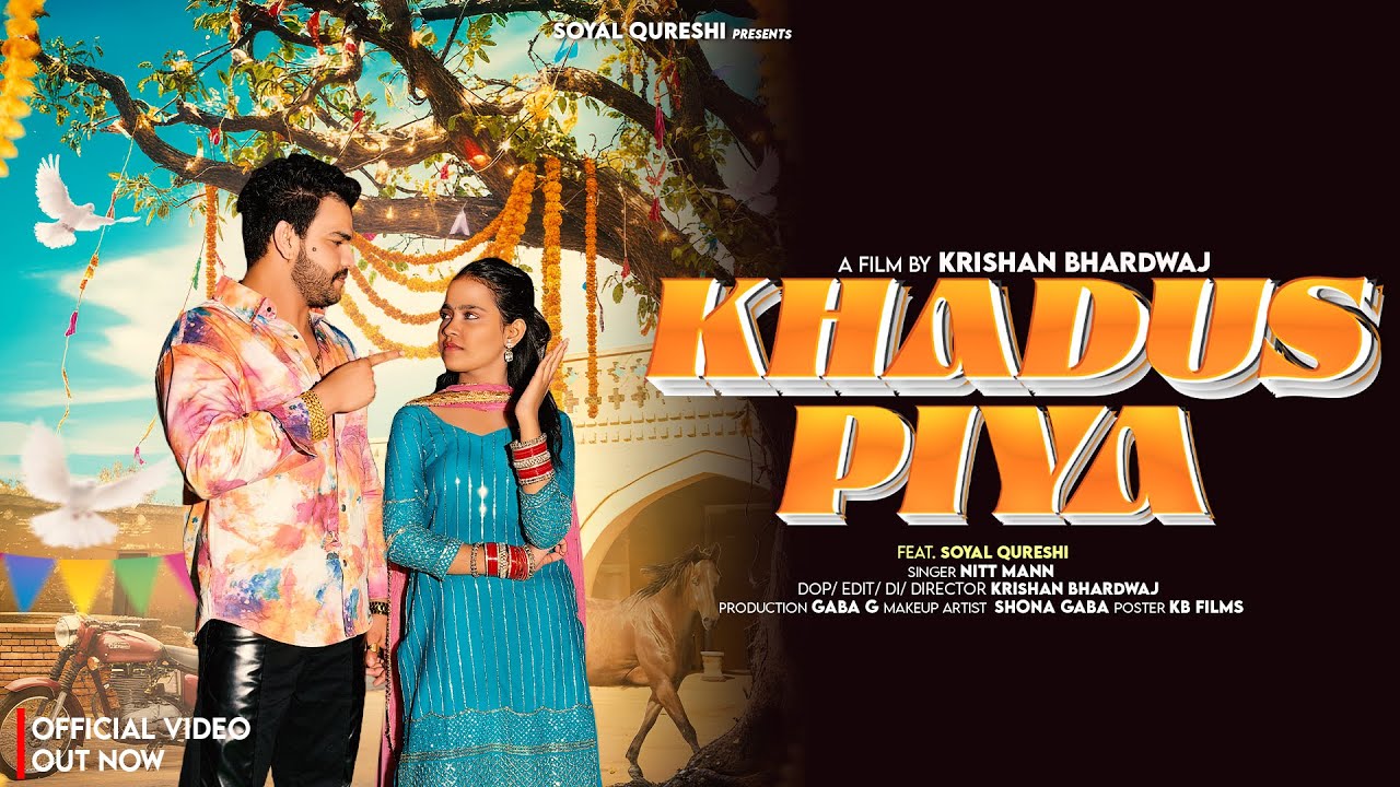 Khadus Piya Feat. Soyal Qureshi | New Haryanvi Song 2025
