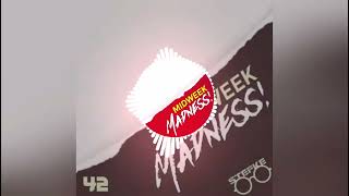 Stefke - MidWeekMadness 42