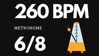 260 BPM Metronome 6/8