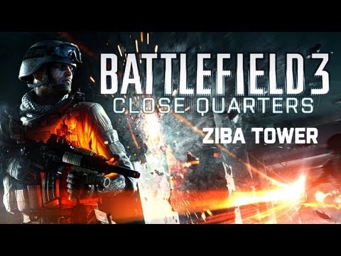 Battlefield 3 - Close Quarters - Ziba Tower Gameplay Trailer
