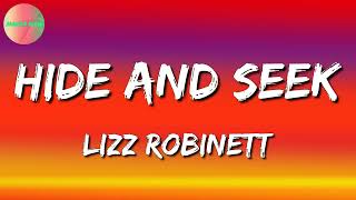 Vignette de la vidéo "Hide and Seek - Lizz Robinett  (Video Lyric)"