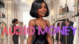 AUDIO MONEY (full episode) 