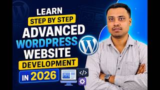 Learn Step by step advanced WordPress website development in 2026 | dasdigitalacademy | trilochandas