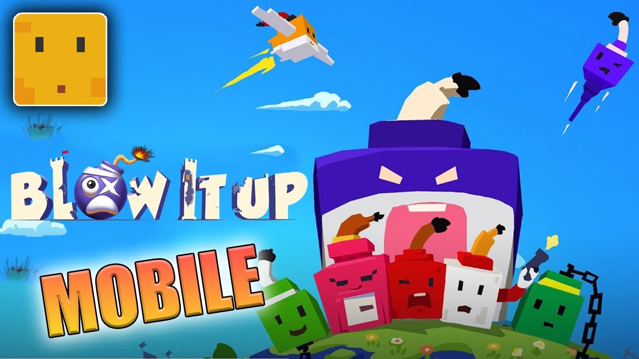Blow it up Mobile Gameplay Walkthrough Part 1 (Android, iOS)